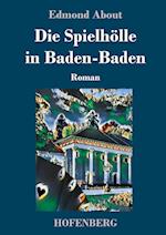 Die Spielhölle in Baden-Baden