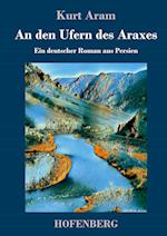 An den Ufern des Araxes