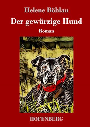 Der gewürzige Hund