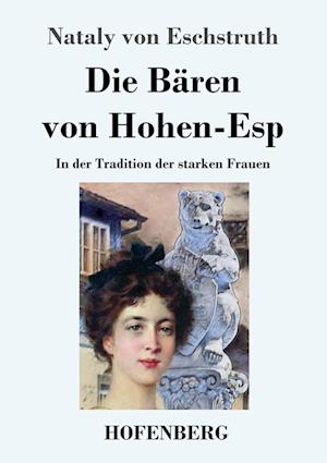 Die Bären von Hohen-Esp