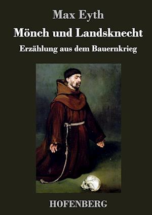 Mönch und Landsknecht