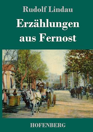 Erzählungen aus Fernost