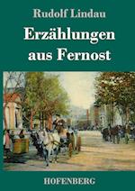 Erzählungen aus Fernost