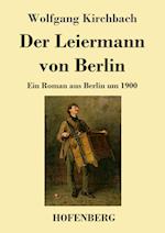 Der Leiermann von Berlin