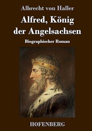 Alfred, König der Angelsachsen