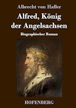Alfred, König der Angelsachsen