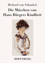 Die Märchen von Hans Bürgers Kindheit