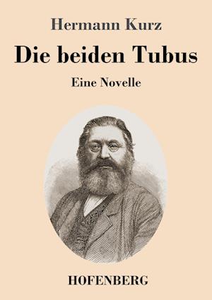 Die beiden Tubus