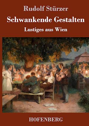 Schwankende Gestalten