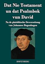 Dat Nie Testament un Dat Psalmbok vun David