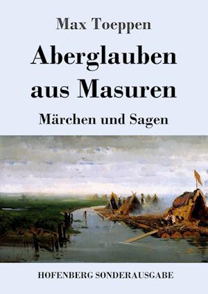 Aberglauben aus Masuren