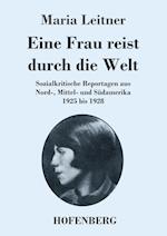 Eine Frau reist durch die Welt