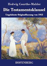 Die Testamentsklausel