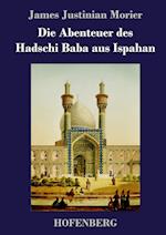 Die Abenteuer des Hadschi Baba aus Ispahan