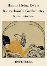 Die verkaufte Großmutter