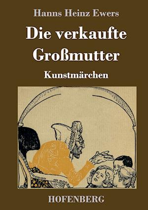 Die verkaufte Großmutter