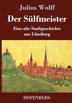 Der Sülfmeister