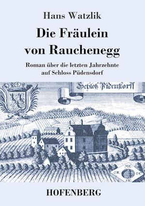 Die Fräulein von Rauchenegg