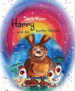 Harry und die bunten Hühner