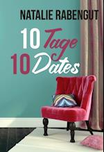 10 Tage, 10 Dates