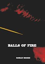 Balls of Fire