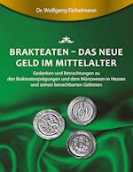 Brakteaten - Das neue Geld im Mittelalter