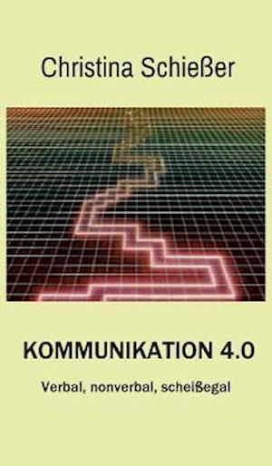 Kommunikation 4.0