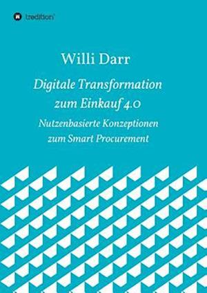 Digitale Transformation zum Einkauf 4.0