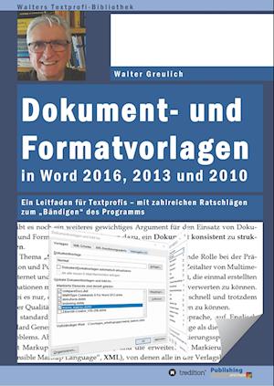 Dokument- und Formatvorlagen in Word 2016, 2013 und 2010