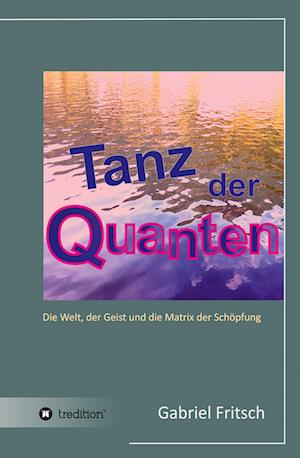 Tanz der Quanten