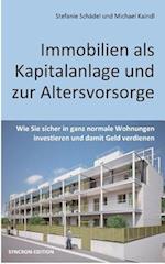 Immobilien als Kapitalanlage und zur Altersvorsorge