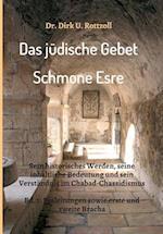 Das jüdische Gebet (Schmone Esre)