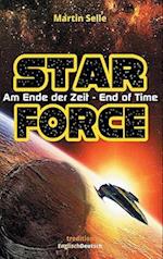 STAR FORCE - Am Ende der Zeit / End of Time