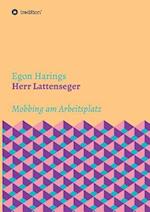 Herr Lattenseger