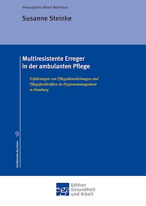 Multiresistente Erreger in Der Ambulanten Pflege