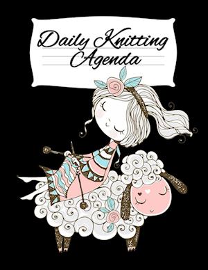 Daily Knitting Agenda (1 Year, 12 Months)