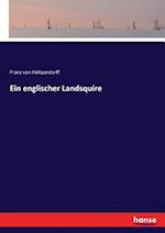 Ein englischer Landsquire