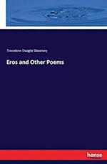 Eros and Other Poems