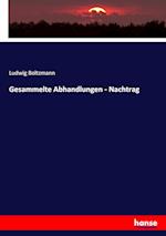 Gesammelte Abhandlungen - Nachtrag