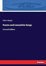 Poems and Lancashire Songs