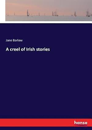 A creel of Irish stories