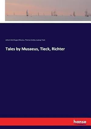 Tales by Musaeus, Tieck, Richter