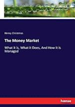 The Money Market