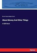 About Money And Other Things