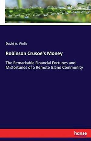 Robinson Crusoe's Money