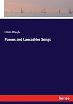 Poems and Lancashire Songs