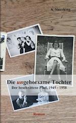 Die (un)gehorsame Tochter 3