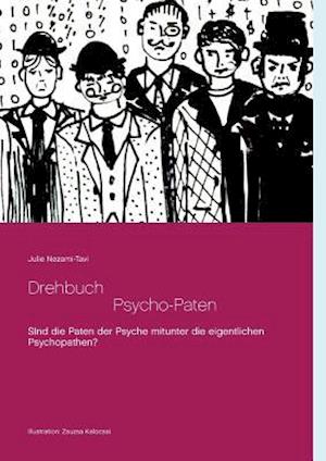 Drehbuch  -  Die Psycho-Paten