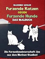 Furzende Katzen gegen furzende Hunde - Das Malbuch