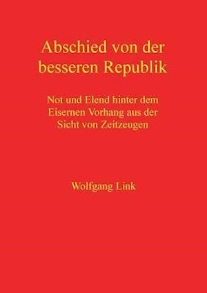 Abschied Von Der Besseren Republik